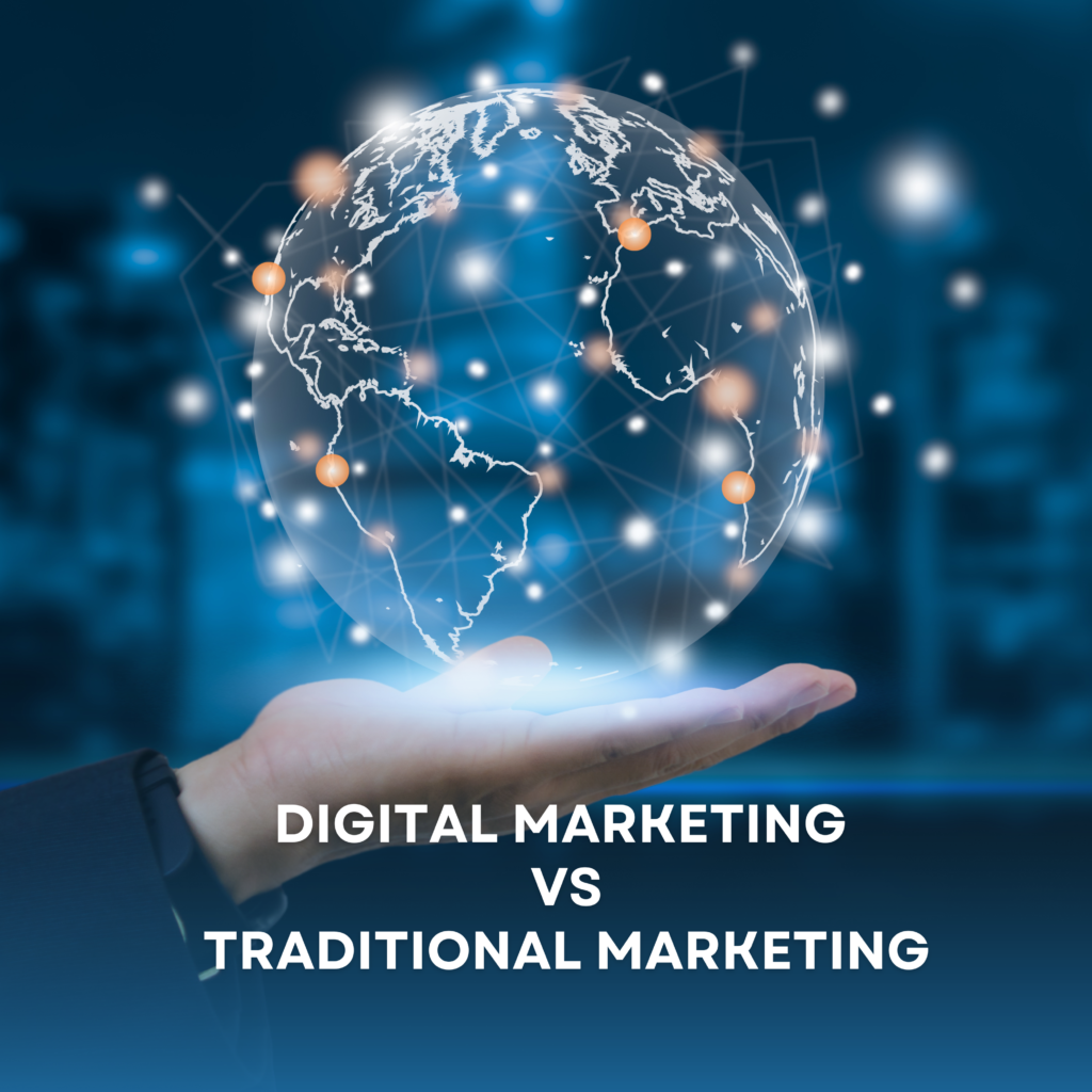 digital vs traditional marketing
